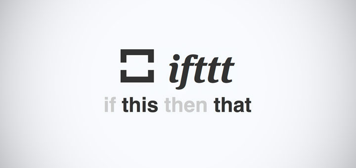 IFTTT – Най-лесният начин да автоматизирате Вашето онлайн присъствие