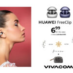 Huawei FreeClip 2 и FreeClip 2 S вече във Vivacom в комплект с дизайнерско бижу FLICKA